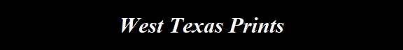 West Texas Prints